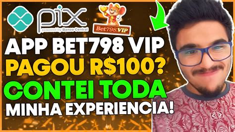 bet798 vip paga mesmo